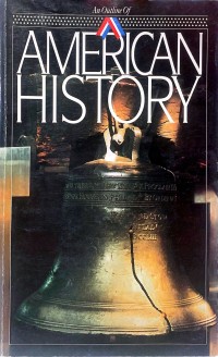 Image of AN OUTLINE OF AMERICAN HISTORY