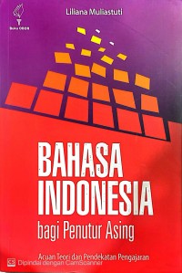 Image of BAHASA INDONESIA BAGI PENUTUR ASING