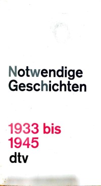 Image of CERITA-CERITA YANG DIPERLUKAN: 1933 HINGGA 1945