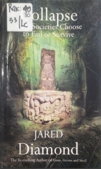 Image of COLLAPSE HOW SOCIESTIES CHOOSE TO FAIL OR SURVIVE