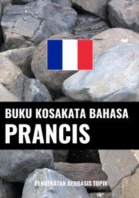 Image of E-BOOK BUKU KOSAKATA BAHASA PRANCIS
