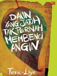 Image of E-BOOK DAUN YANG JATUH TAK PERNAH MEMBENCI ANGIN