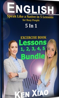 Image of E-BOOK ENGLISH SPEAK LIKE NATIVE IN 5 LESSONS FOR BUSY PEOPLE