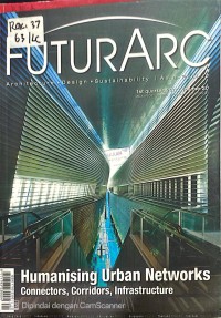 Image of FUTURARC HUMANISING URBAN NETWORKS