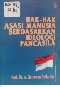 Image of HAK-HAK ASASI MANUSIA BERDASARKAN IDEOLOGI PANCASILA