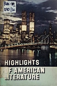 Image of HIGHLIGHTS OF AMERICAN LITERATURE