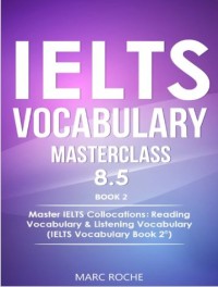 Image of E-BOOK IELTS VOCABULARY MASTERCLASS 8.5 BOOK 2
