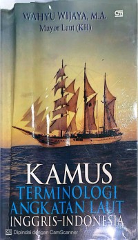 Image of KAMUS TERMINOLOGI ANGKATAN LAUT INGGRIS-INDONESIA