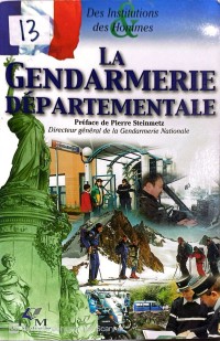 Image of LA GENDARMERIE DEPARTEMENTALE