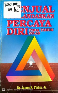 Image of MENJUAL BERLANDASKAN PERCAYA DIRI PADA TAHUN 90-AN