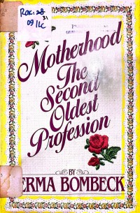 Image of MOTHERHOOD THE SECOND OLDEST PROFESSION