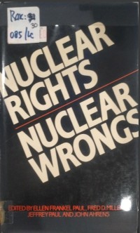 Image of NUCLEAR  RIGHTS/NUCLEAR WRONGS