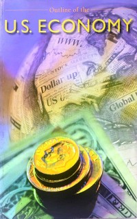 Image of OUTLINE OF THE U.S ECONOMY