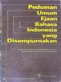 Image of PEDOMAN UMUM EJAAN BAHASA INDONESIA YANG DISEMPURNAKAN