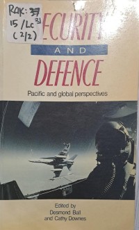 Image of SECURITY AND DEFENCE PASIFIC AND GLOBAL PERSPECTIVES