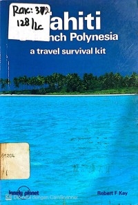 Image of TAHITI & FRENCH POLYNESIA A TRAVEL SURVIVAL KIT