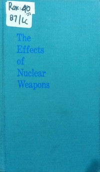 Image of THE EFFECTS OF NUCLEAR WEAPONS (DAMPAK SENJATA NUKLIR)