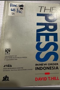 Image of THE PRESS IN NEW ORDER INDONESIA (PRES DI INDONESIA ORDE BARU)